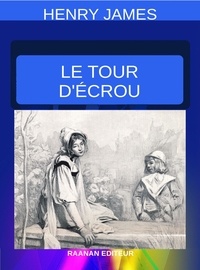  Henry James - Le Tour d’écrou.