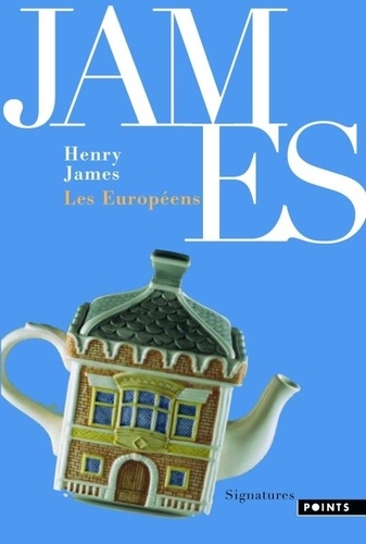 Henry James - Les Européens.