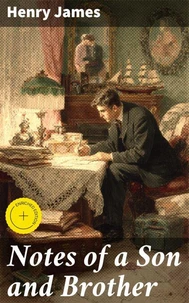 Notes of a Son and Brother