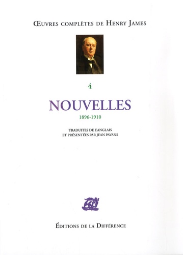 Henry James - Oeuvres complètes - Tome 4, Nouvelles 1896-1910.