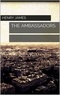 Henry James - The Ambassadors.