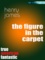 The figure in the carpet