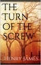 Henry James - The Turn of the Screw.