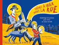 Poèmes à crier dans la rue