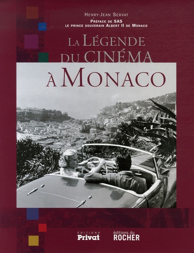 Henry-Jean Servat - La légende du cinéma à Monaco.