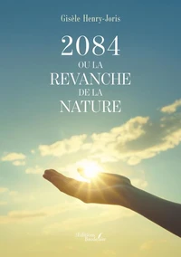 2084 ou la revanche de la nature