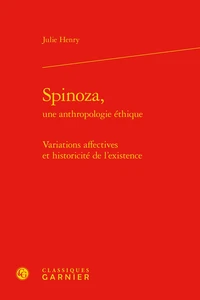 Spinoza, une anthropologie éthique