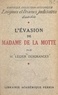 Henry Légier Desgranges - L'évasion de Madame de La Motte - Un épisode de l'affaire du collier.