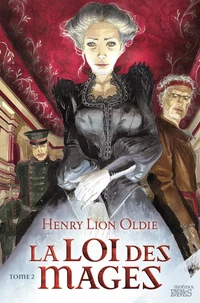 La loi des Mages Tome 2
