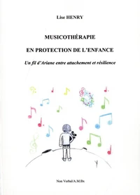 Musicothérapie en protection de l'enfance