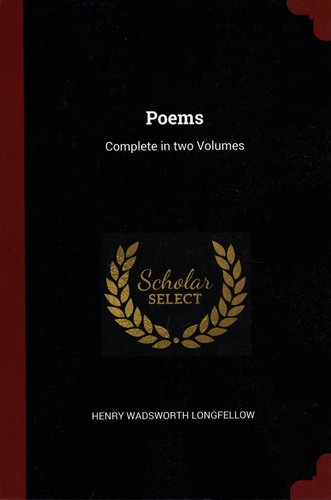Poems. Complete in Two Volumes