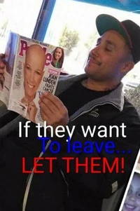 If they want to leave, LET THEM!