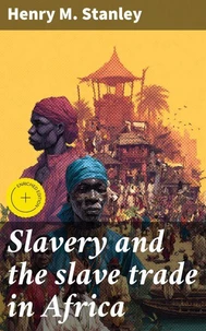 Slavery and the slave trade in Africa
