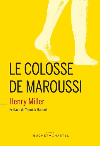 Henry Miller - Le colosse de Maroussi.