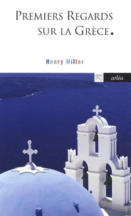 Premiers regards sur la Grèce