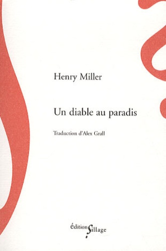 Henry Miller - Un diable au paradis.