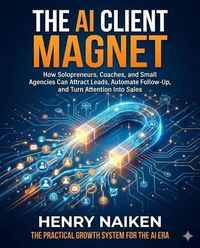 The AI Client Magnet