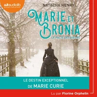 Marie et Bronia