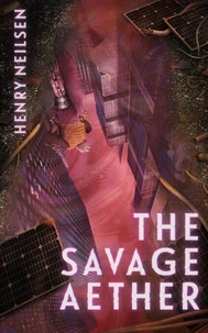 The Savage Aether