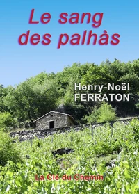 Le sang des palhàs