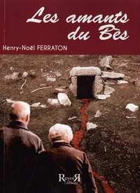 Henry-Noël Ferraton - Les amants du Bès.