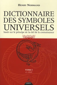 Dictionnaire des symboles universels basés sur le principe de la clef de la connaissance