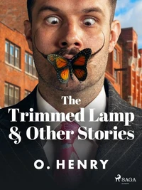 The Trimmed Lamp &amp; Other Stories
