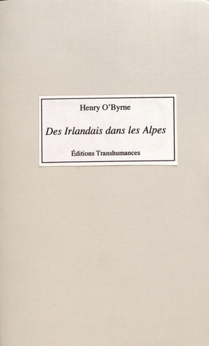 Henry O'Byrne - Des Irlandais dans les Alpes (1690-1713).