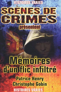 Mémoires d'un flic infiltré