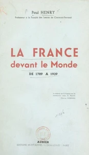 La France devant le monde de 1789 à 1939