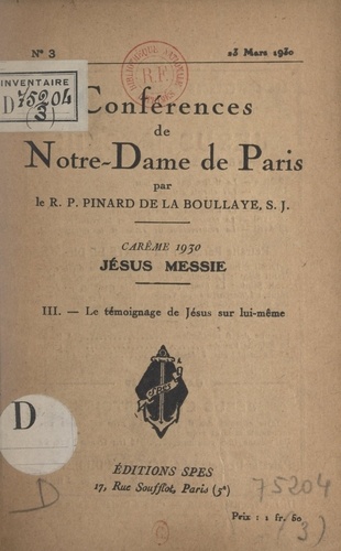 Carême de 1930, Jésus Messie (3). Le témoignage de Jésus sur lui-même