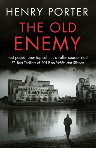 The Old Enemy. Gripping spy fiction from a master of the genre