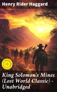 King Solomon's Mines (Lost World Classic) – Unabridged