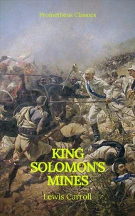 King Solomon's Mines (Prometheus Classics)(Active TOC &amp; Free Audiobook)