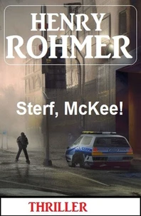 Sterf, McKee! Thriller