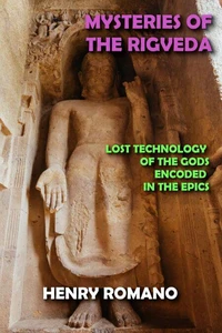 Mysteries of the Rig Veda