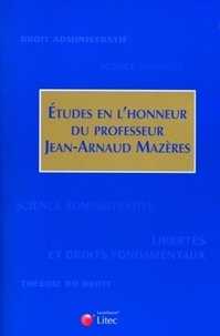 Henry Roussillon - Etudes en l'honneur du professeur Jean-Arnaud Mazères.