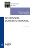 Henry Roussillon et Pierre Esplugas - Le conseil constitutionnel.