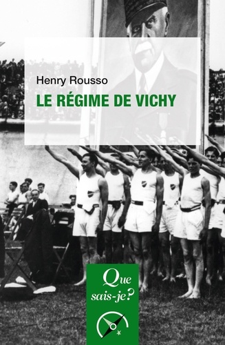 Le régime de Vichy 4e édition