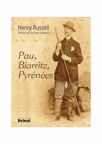 Henry Russell - Pau, Biarritz, Pyrénées.