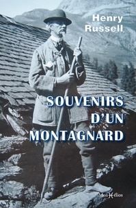 Henry Russell - Souvenirs d'un montagnard.