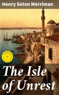 The Isle of Unrest