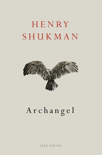 Henry Shukman - Archangel.