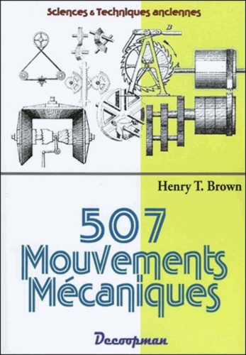 Henry T. Brown - 507 mouvements mécaniques.