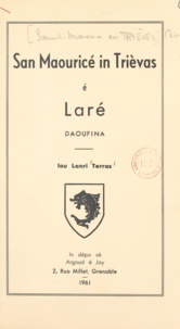 Henry Terras de Leymar - San Maouricé in Trièvas é Laré - Daoufina.
