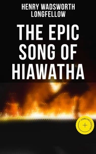 The Epic Song of Hiawatha