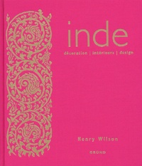 Henry Wilson - Inde. Decoration, Interieurs, Design.