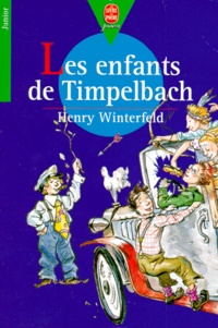 Henry Winterfeld - Les Enfants de Timpelbach.