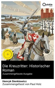Die Kreuzritter: Historischer Roman (Zusammengefasste Ausgabe)