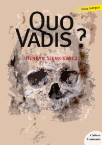 Henryk Sienkiewicz - Quo Vadis ?.